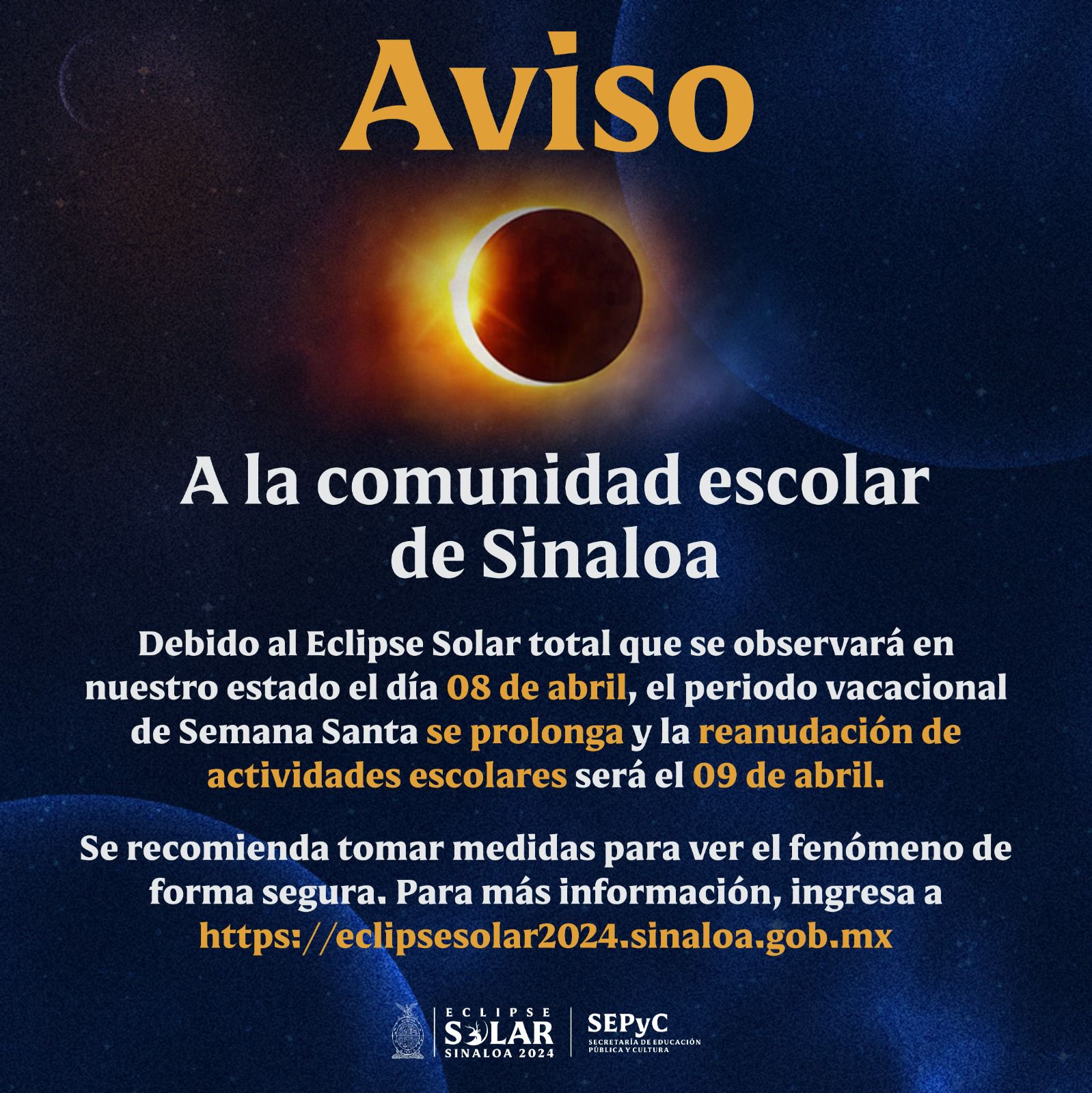Para garantizar la seguridad de las y los niños de Educación Básica durante el Eclipse Solar Total, la Secretaría de Educación Pública y Cultura autorizó que se prolongue el periodo vacacional de Semana Santa, por lo que el regreso a las aulas será hasta el martes 09 de abril.