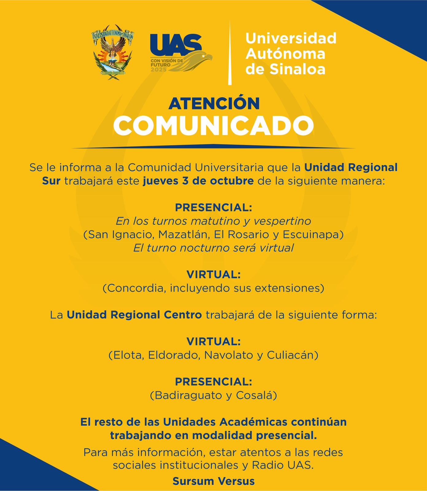 - Priorizando la integridad de su comunidad, la UAS mantendrá la virtualidad en las zonas donde no se puede garantizar el traslado seguro de estudiantes y personal, señaló Robespierre Lizárraga