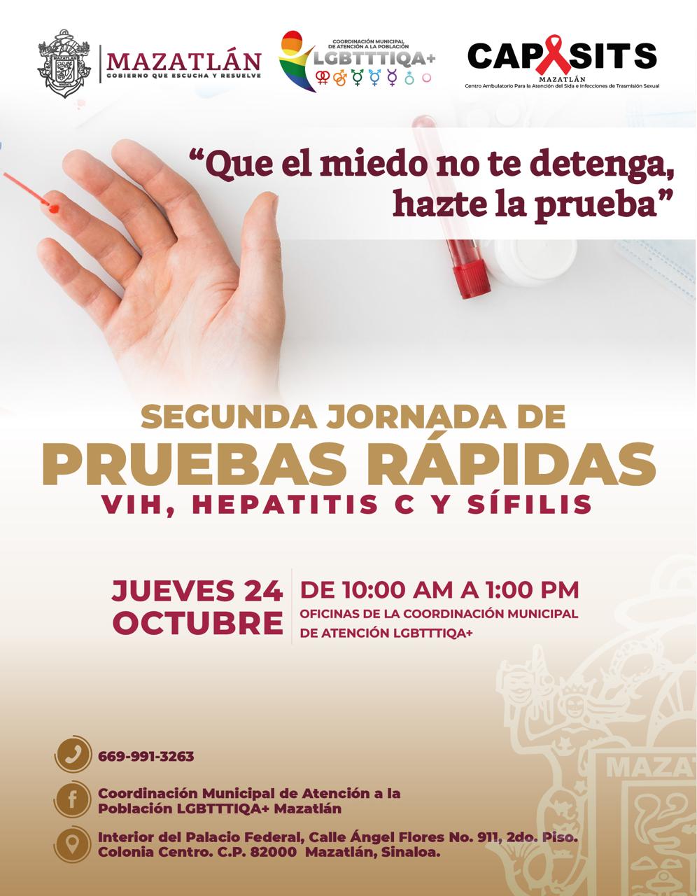 La Coordinación Municipal de Atención a la población LGBTIQ+ invita a la población a la segunda jornada de pruebas rápidas para detección de VIH, Sífilis y Hepatitis C.
