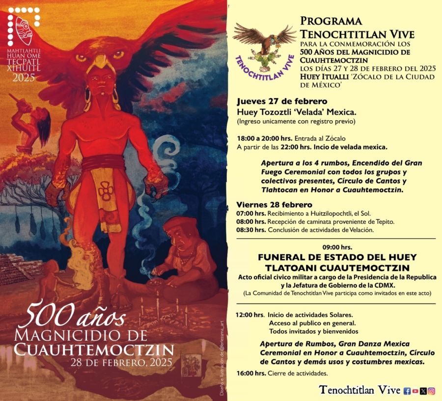 - Los gobiernos Federal y de la CDMX homenajearán al tlatoani Cuauhtémoc en el Zócalo. Se cumplen 500 años de ser desaparecido por Hernán Cortés.