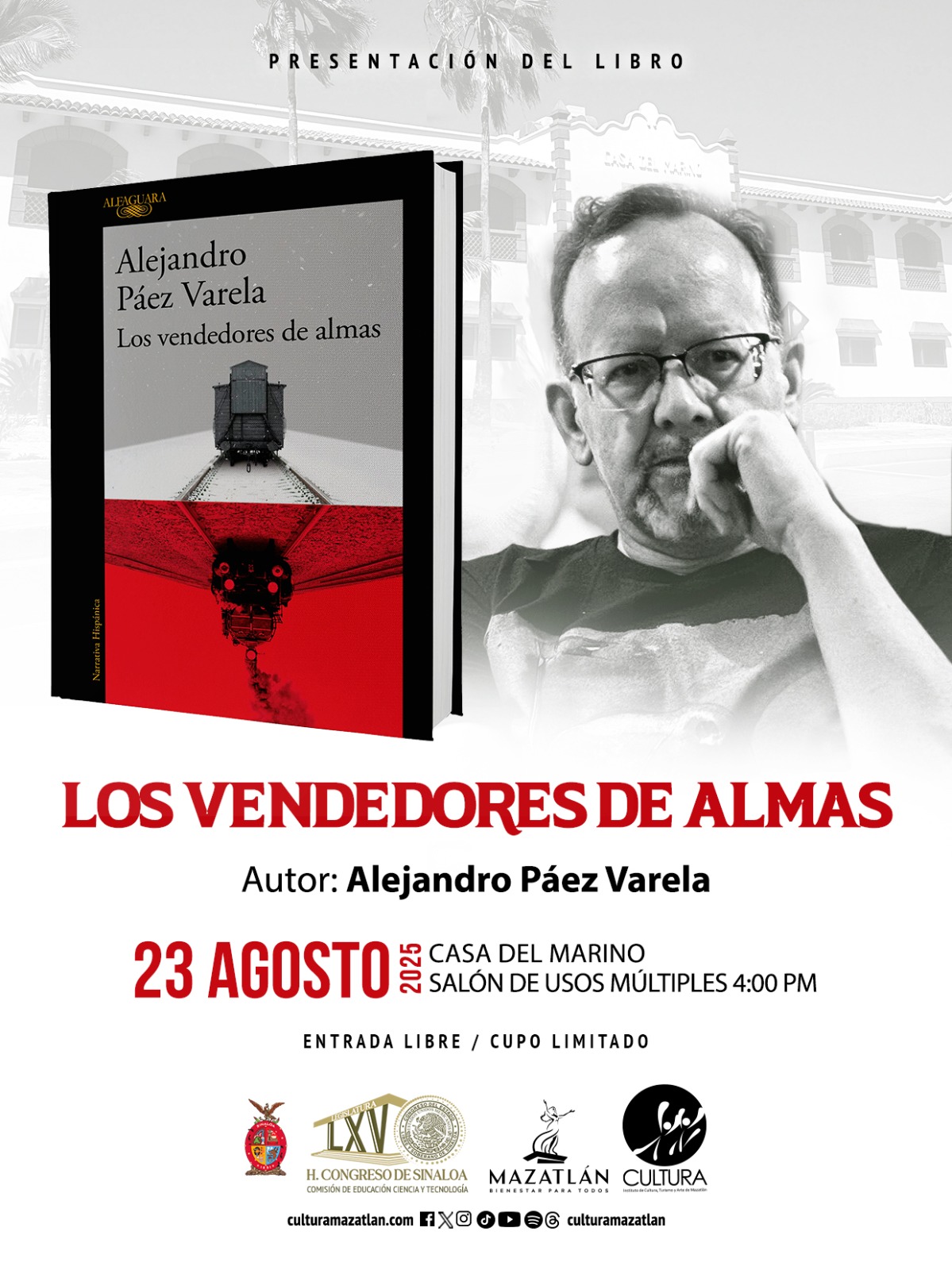Alejandro Páez Varela presentará en Casa del Marino su novela “Los vendedores de almas”