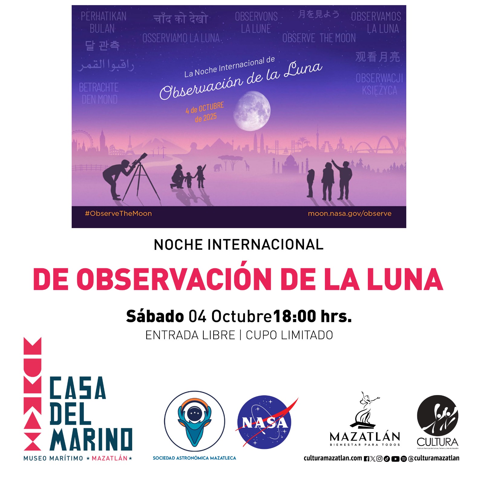 El Gobierno de Mazatlán, el Instituto Municipal de Cultura, Turismo y Arte y la Sociedad Astronómica de Mazatlán invitan a participar en la Noche Internacional de Observación de la Luna, un evento de talla mundial organizado por la NASA, con el objetivo de acercar a la población al conocimiento y la belleza de nuestro satélite natural.