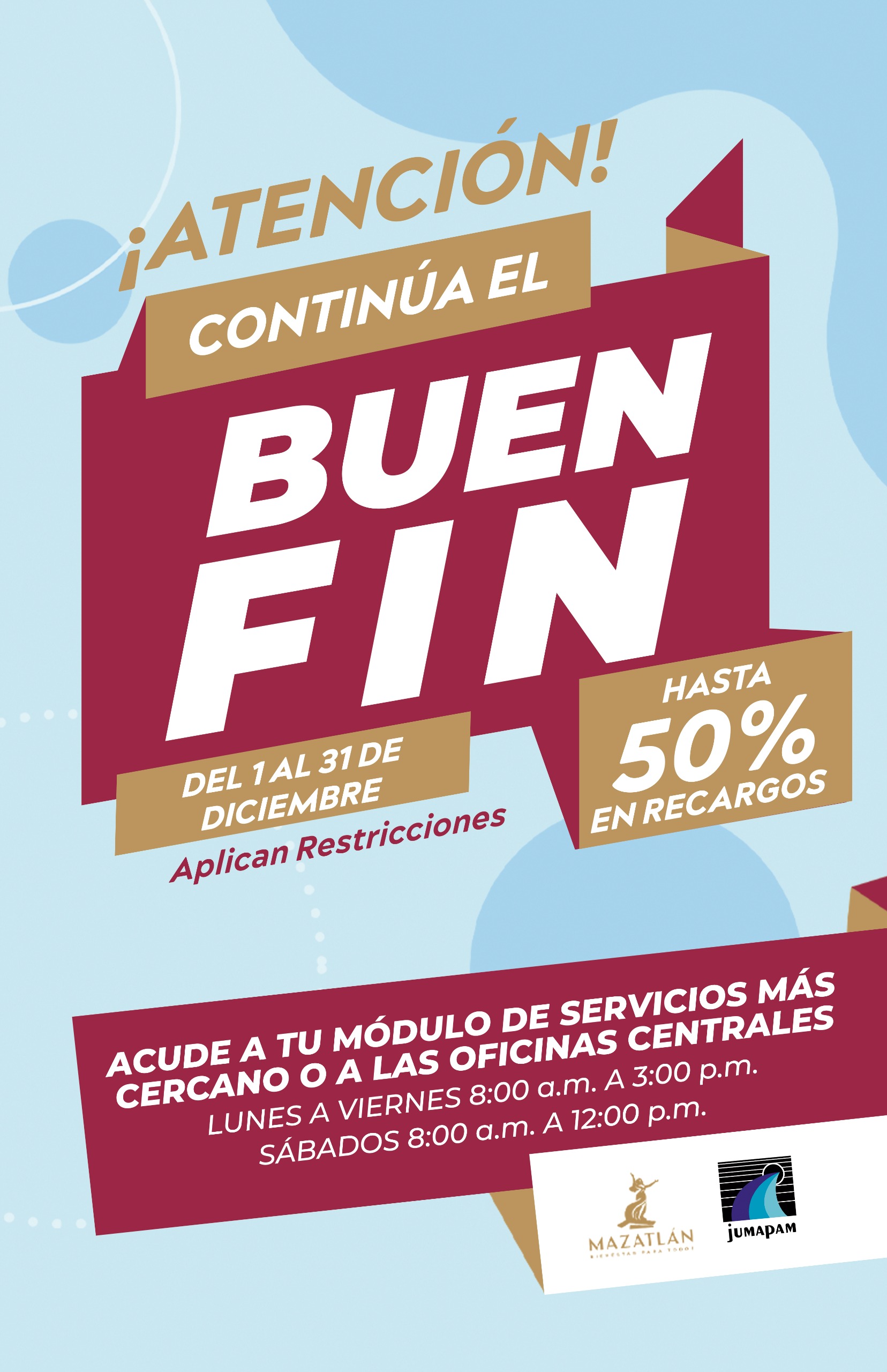 Para apoyar la economía de las familias mazatlecas, se extienden los descuentos en recargos a usuarios con morosidad
